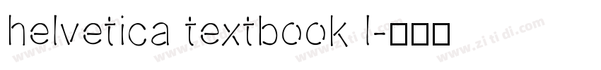 helvetica textbook l字体转换